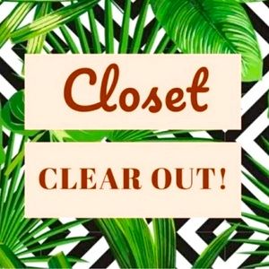 Closet Clean TONIGHT!!! Everything must go!